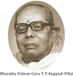 Bharatha Vidwan T. P. Kuppiah Pillai