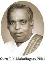 Guru T. K. Mahalingam Pillai